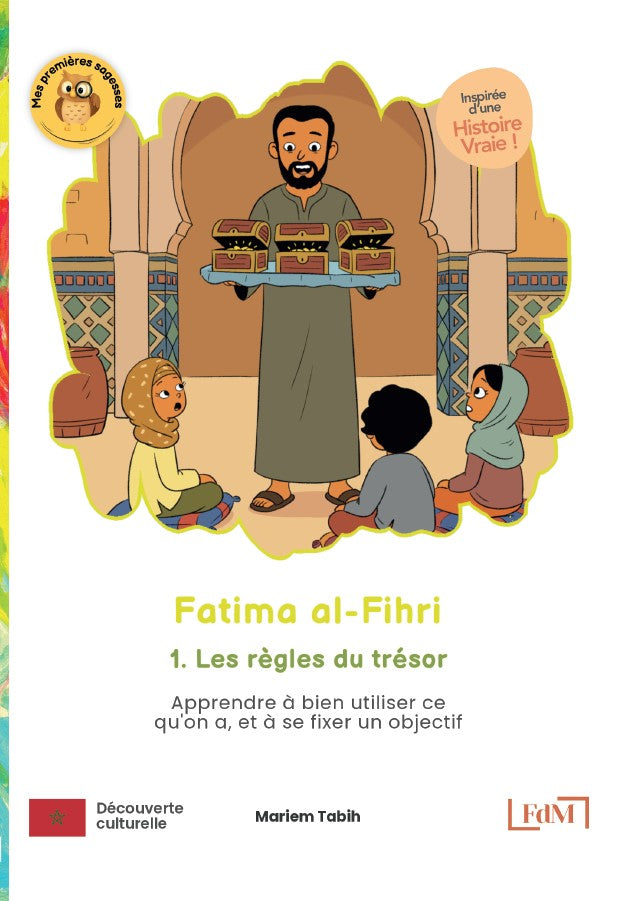 Fatima al-Fihri, 1. Les règles du trésor