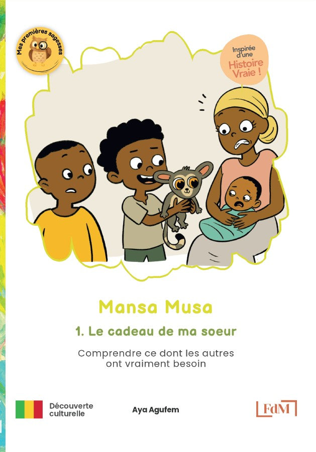 Mansa Musa, 1. Le cadeau de ma sœur