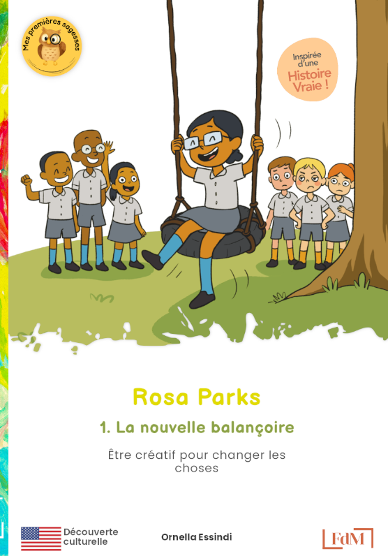 Rosa Parks, 1. La nouvelle balançoire