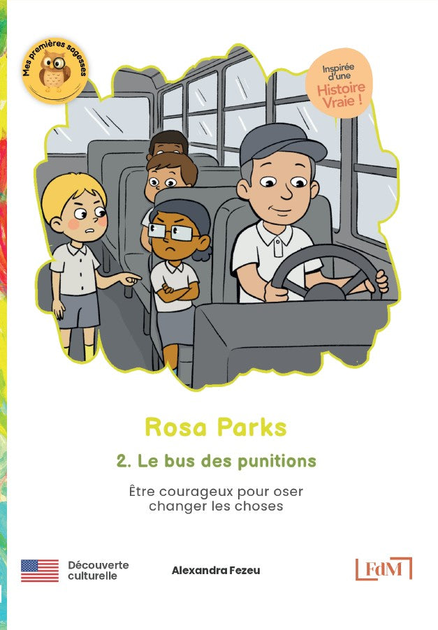 Rosa Parks, 2. Le bus des punitions