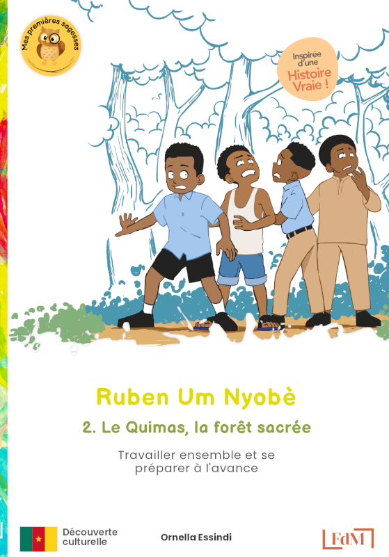 Ruben Um Nyobè, 2. Le quimas, la forêt sacrée